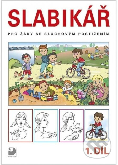 Slabikář pro žáky se sluchovým postižením, dvoudílná učebnice (1. a 2. díl) - kniha z kategorie 1. stupeň