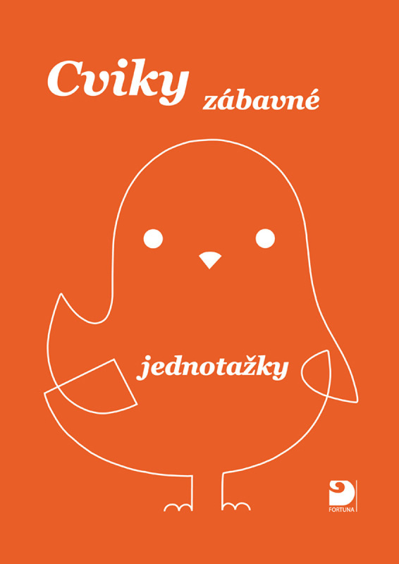 Cviky zábavné - jednotažky - Jiří Jošt - kniha z kategorie Úkoly pro děti