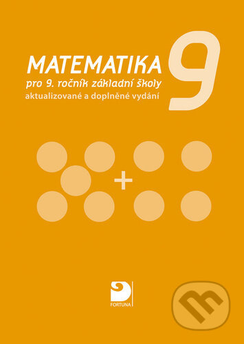 Matematika 9 (pro 9. ročník základní školy) - Jana Coufalová - kniha z kategorie Základní školy