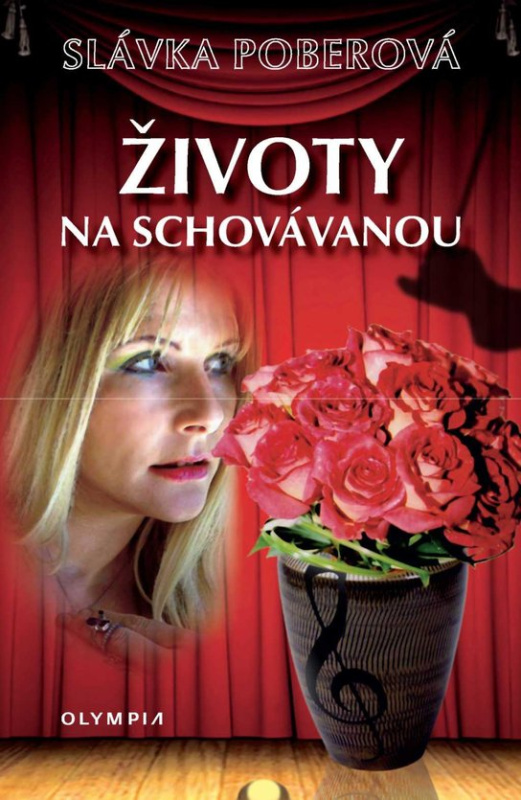 Životy na schovávanou -  Slávka Poberová