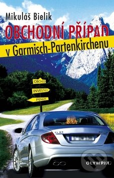 Obchodní případ v Garmisch-Partenkirchenu - Mikuláš Bielik