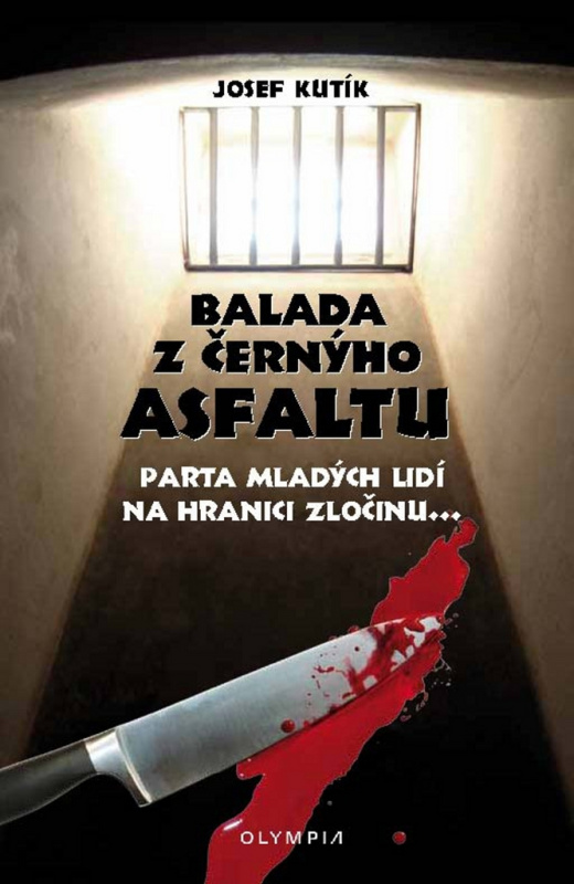Balada z černýho asfaltu (Parta mladých lidí na hranici zločinu...) - kniha z kategorie Detektivky, thrillery a horory