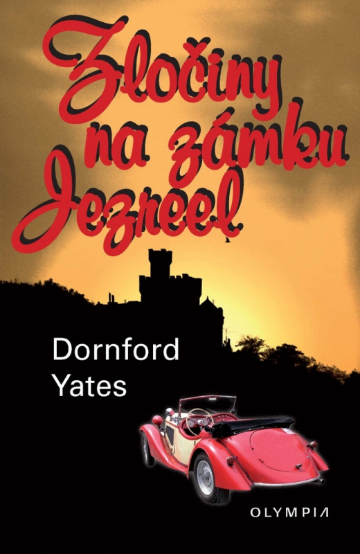 Zločiny na zámku Jezreel - Dornford Yates - kniha z kategorie Detektivky