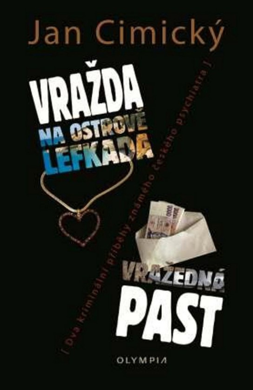 Vražda na ostrově Lefkada. Vražedná past - Jan Cimický