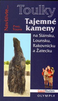 Tajemné kameny - Pavel Toufar