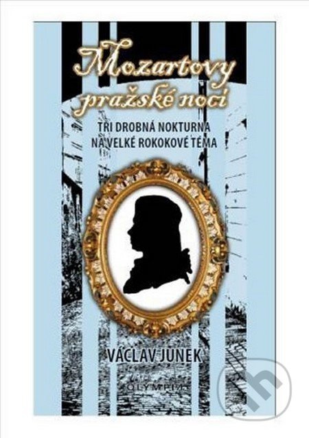 Mozartovy pražské noci - Václav Junek