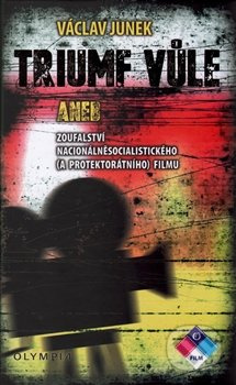 Triumf vůle - Václav Junek