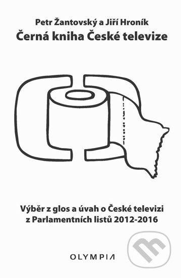 Černá kniha České televize - Petr Žantovský, Jiří Hroník
