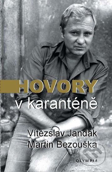 Hovory v karanténě - Vítězslav Jandák, Martin Bezouška