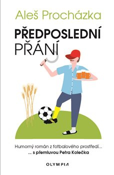 Předposlední přání - Aleš Procházka