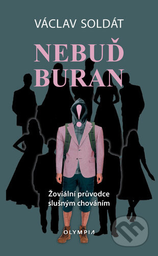 Nebuď buran - Václav Soldát