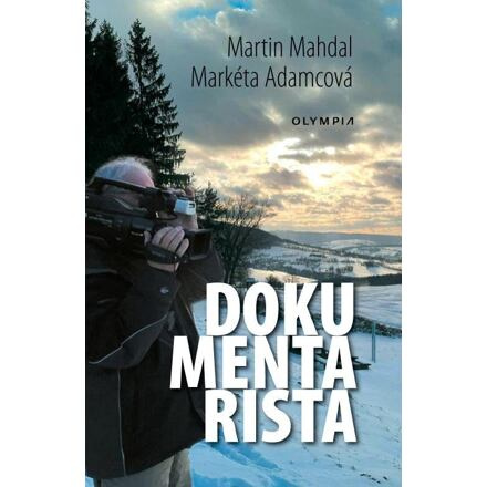 Dokumentarista - Martin Mahdal, Markéta Adamcová