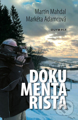 Dokumentarista - Martin Mahdal, Markéta Adamcová