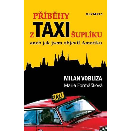 Příběhy z taxišuplíku aneb jak jsem objevil Ameriku