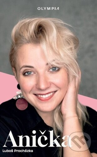 Anička - Luboš Procházka - kniha z kategorie Životopisy