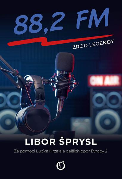 88,2 FM – Zrod legendy