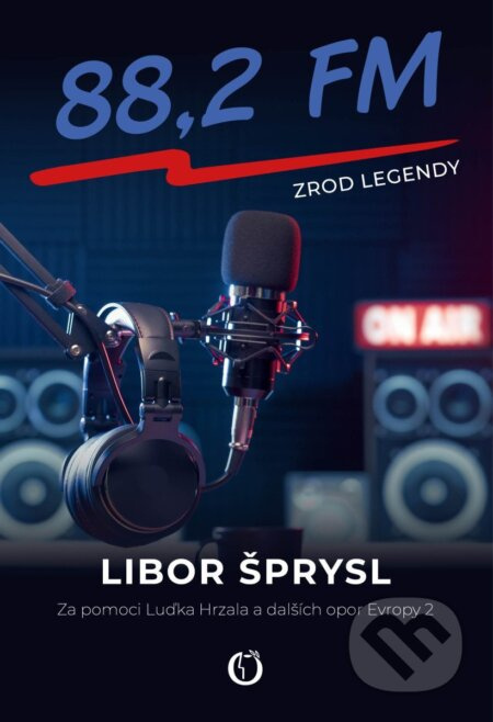 88,2 FM – Zrod legendy