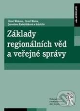Základy regionálních věd a veřejné správy - René Wokoun, kolektív autorov - kniha z kategorie Správní právo