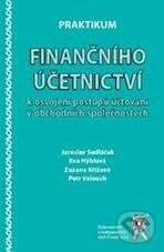 Praktikum finančního účetnictví k osvojení postupů účtování v obchodních společnostech - kniha z kategorie Obchodní právo