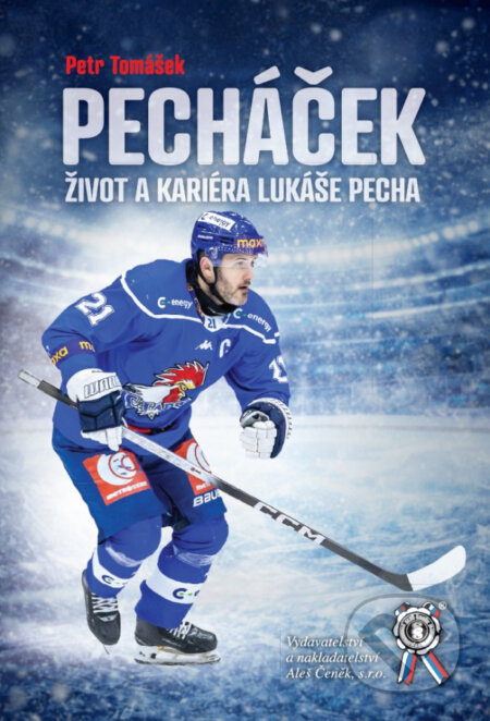 Pecháček. Život a kariéra Lukáše Pecha - Petr Tomášek - kniha z kategorie Kolektivní sporty