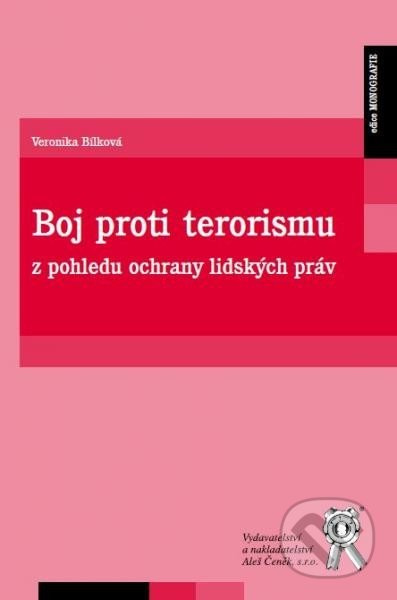 Boj proti terorismu z pohledu ochrany lidských práv - kniha z kategorie Mezinárodní právo