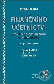 Praktikum finančního účetnictví pro ekonomická, finanční a právní studia - kniha z kategorie Daně
