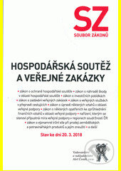 Soubor zákonů. Hospodářská soutěž a veřejné zakázky. Stav ke dni 20. 3. 2018 - kniha z kategorie Právo