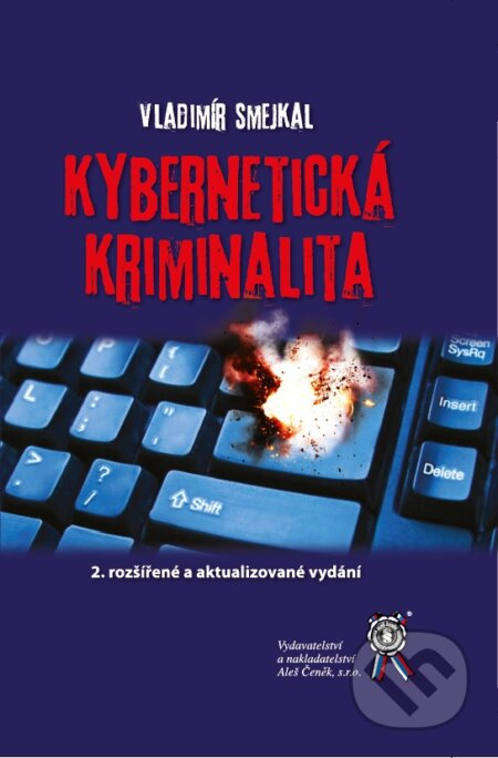 Kybernetická kriminalita (2. rozšířené a aktualizované vydání) - kniha z kategorie Odborné a naučné