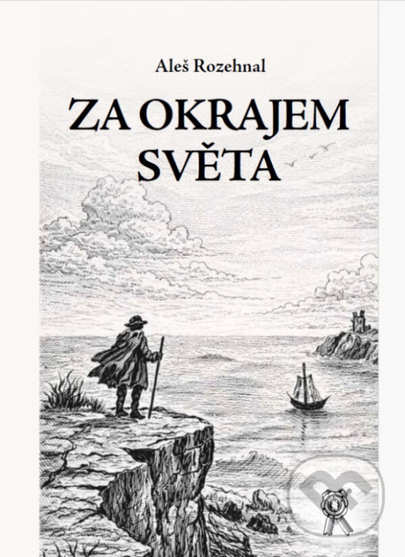 Za okrajem světa - Aleš Rozehnal - kniha z kategorie Spoločenská beletria