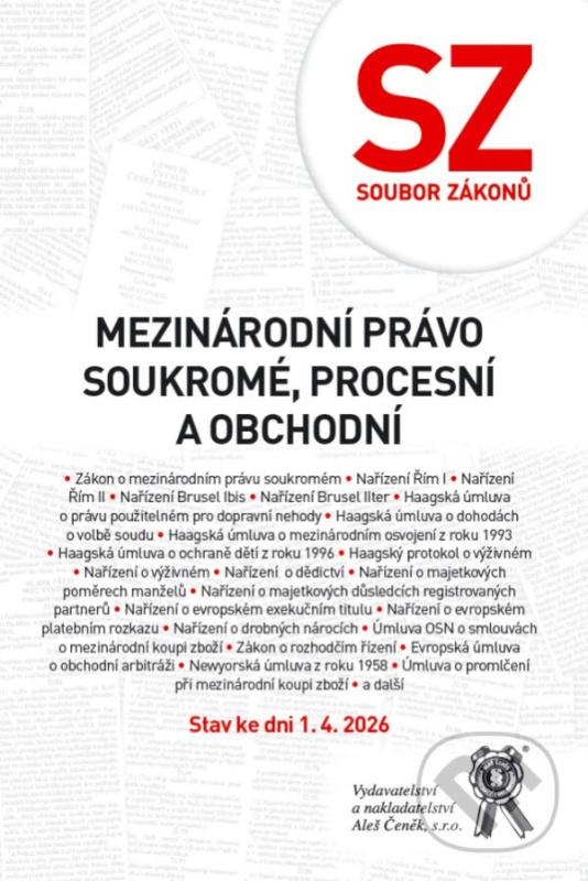 Soubor zákonů. Mezinárodní právo soukromé, procesní a obchodní. - kniha z kategorie Medzinárodné právo