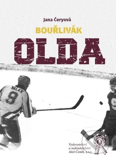 Bouřlivák Olda - Jana Čeryová - kniha z kategorie Kolektivní sporty