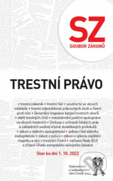 Soubor zákonů. Trestní právo. Stav ke dni 1. 10. 2022 - kniha z kategorie Právo