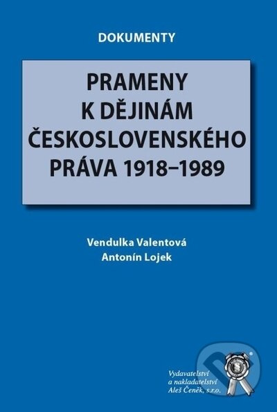 Prameny k dějinám československého práva 1918-1989 - kniha z kategorie Právo