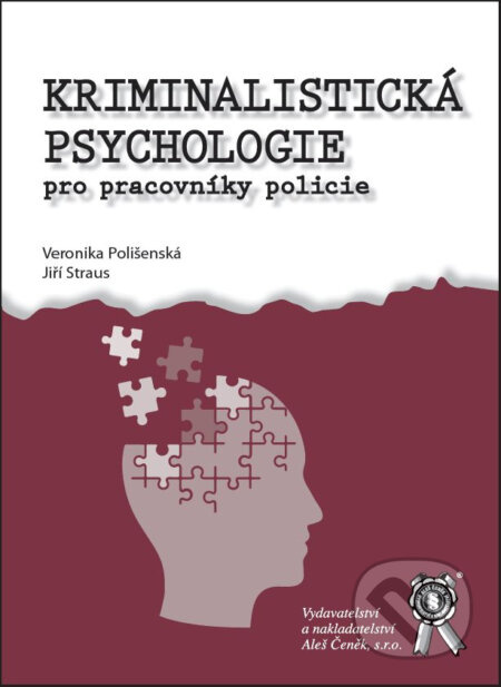 Kriminalistická psychologie pro pracovníky policie - kniha z kategorie Psychologie