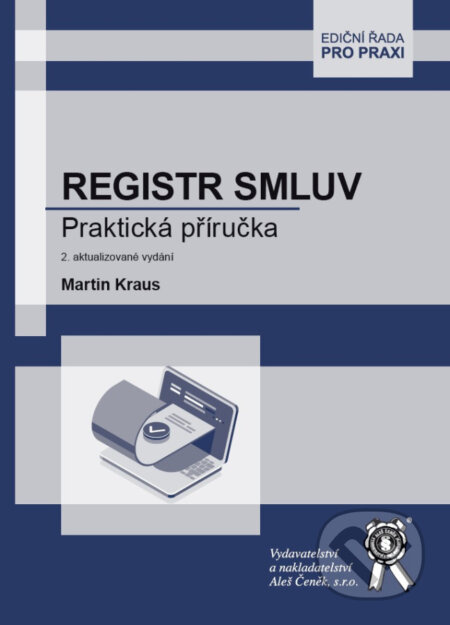 Registr smluv. Praktická příručka - Martin Kraus - kniha z kategorie Pracovní právo