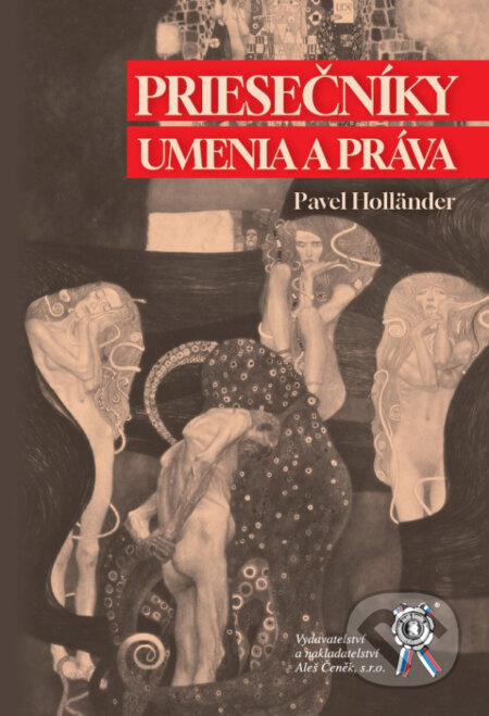 Priesečníky umenia a práva - Pavel Holländer - kniha z kategorie Filozofie