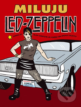 Miluju Led Zeppelin - Ellen Forneyová