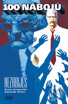 100 nábojů - 5 (Nezabiješ) - Brian Azzarello, Eduardo Risso - kniha z kategorie Komiksy