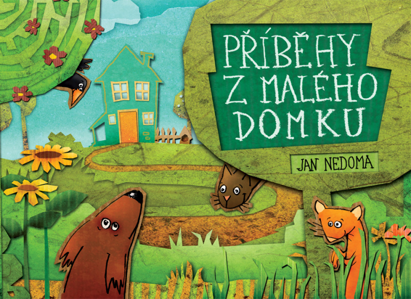 Příběhy z malého domku - Jan Nedoma - kniha z kategorie Pohádky