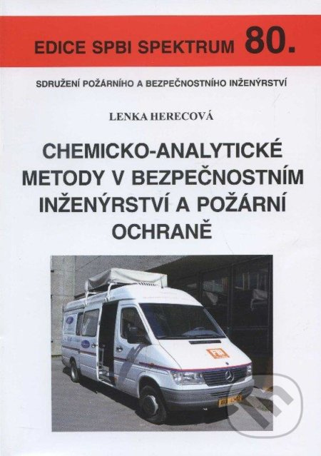 Chemicko-analytické metody v bezpečnostním inženýrství a požární ochraně - kniha z kategorie Průmysl