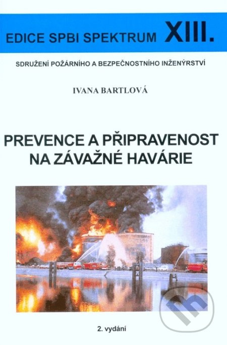 Prevence a připravenost na závažné havárie XIII. (kniha na CD nosiči) - kniha z kategorie Elektrotechnika
