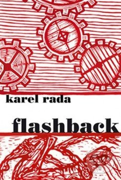 Flashback - Karel Rada