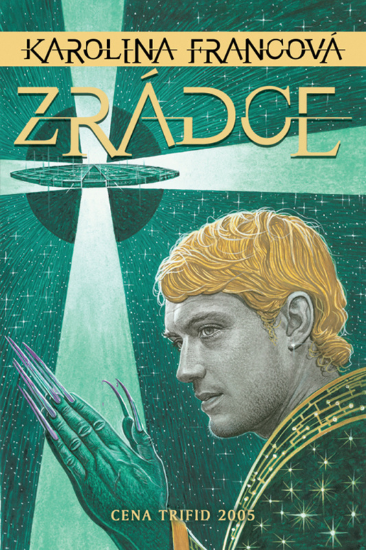 Zrádce - Karolina Francová - kniha z kategorie Fantasy