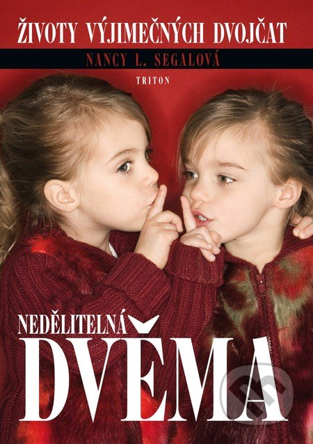 Nedělitelná dvěma - Nancy L. Segal