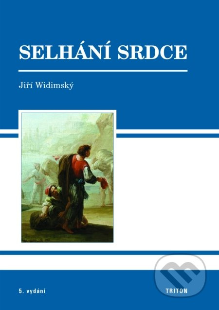 Selhání srdce - Jiří Widimský - kniha z kategorie Medicína
