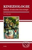 Kineziologie - Ivan Dylevský - kniha z kategorie Fyzioterapie