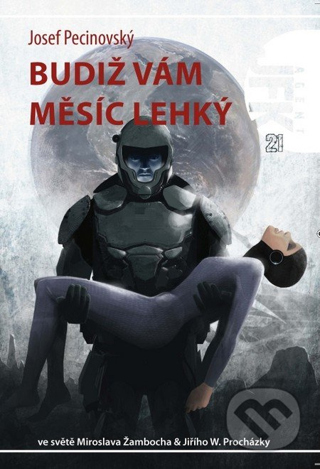 Budiž vám měsíc lehký - Josef Pecinovský - kniha z kategorie Sci-fi