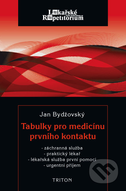 Tabulky pro medicínu prvního kontaktu - Jan Bydžovský - kniha z kategorie Medicína
