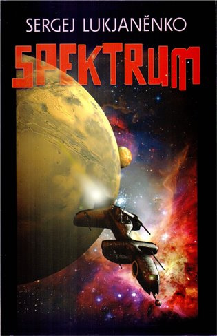 Spektrum - Sergej Lukjaněnko - kniha z kategorie Sci-fi