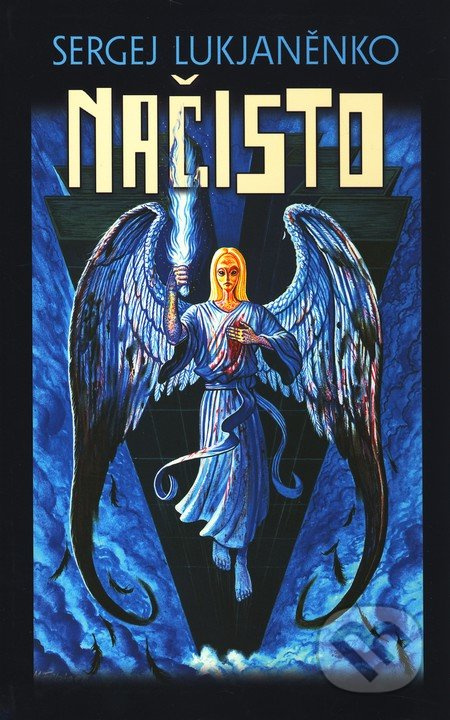 Načisto - Sergej Lukjaněnko - kniha z kategorie Fantasy